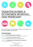 DEBATES SOBRE LA ECONOMÍA MUNDIAL...DE LAS PERSONAS?